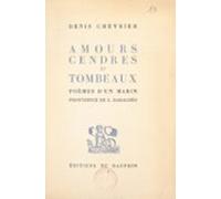 Amours Cendres Et Tombeaux (ebook)