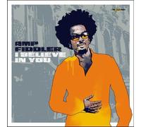 Amp Fiddler - I Believe in You