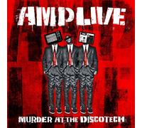 Amp Live - Murder at the Discotech