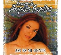 Amparo Sandino - Asi Es Mi Gente: Lo Mejor de Amparo Sandino