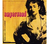 Ampersand - Dead One and the Horse