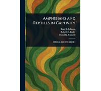Amphibians and Reptiles in Captivity