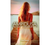 AMPIDUSA: Quando partire è l'unico modo per restare