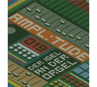 Ampl:Tude - Igel an der Orgel [Import]