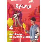 Ampliación de Cultura Clásica. 4 Secundaria. Revuela. Andalucía