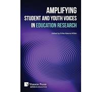 Amplifying Student and Youth Voices in Education Research