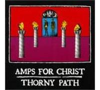 Amps for Christ - Thorny Path