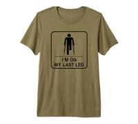 Amputado Divertido de Pierna para Hombre I'm On My Last Leg Camiseta Premium