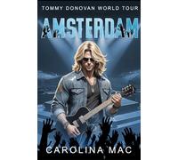 Amsterdam: Adrenaline Rush in Amsterdam (Tommy Donovan World Tour)