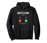 Amsterdam está Llamando y Debo IR a Holanda de Viaje Sudadera con Capucha