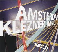 Amsterdam Klezmer Band - Remixed