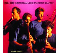 Amsterdam Loeki Stardust Qtet - Extra Time