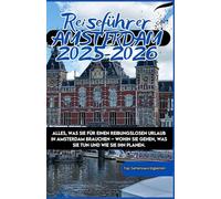 AMSTERDAM Reiseführer 2025-2026