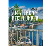 Amsterdam Reiseführer 2026