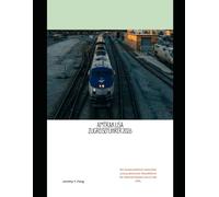 Amtrak USA Zugreiseführer 2026: Ein landschaftlich reizvoller und praktischer Reiseführer für Amtrak-Reisen durch die USA. (Railway Journeys: The 2026 Train Travel Guide Collection)