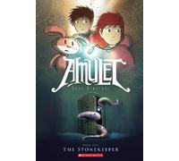 Amulet: the stonekeeper