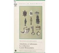 Amulettes Et Talismans : La Collection Lionel Bonnemère (ebook)