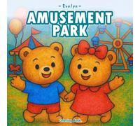 Amusement Park: A Whimsical and Relaxing Coloring Experience for All Ages - Stress-Relieving Amusement Park Scenes for Kids, Teens, and Adults to Spark Joy and Creativity (Coloring Books)