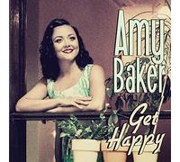AMY BAKER - GET HAPPY