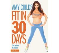 Amy Childs Fit in 30 Days NEW Disc 2 Zero to Hero in 30 Days [REINO UNIDO]
