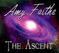 Amy Faithe - The Ascent