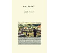 Amy Foster (Classic Books)
