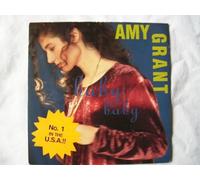Amy Grant - AMY GRANT Baby Baby UK 7" 45
