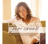 Amy Grant - Discover: Amy Grant