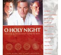 Amy Grant, Michael W. Smith, Steven Curtis Chapman, Jars of Clay, Rebecca St. James, 4Him, Caedmon's Call, Point of Grace, Third Day, Rich Mullins, Gary Chapman, Twila Paris - O Holy Night; Praise and Worship Christmas