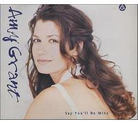 Amy Grant - Say you'll be mine (incl. 'Heart in motion'-Medley Mix)