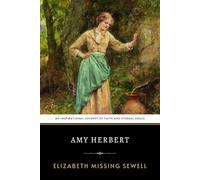 Amy Herbert: An Inspirational Journey of Christian Spirituality and Eternal Grace