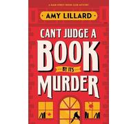 Amy Lillard Can't Judge a Book By Its Murder (Tapa blanda)