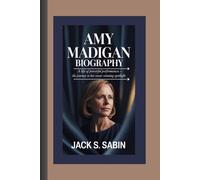 AMY MADIGAN BIOGRAPHY: A Life of Powerful Performances - The Journey to Her Oscar-Winning Spotlight