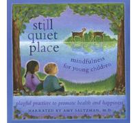 Amy Salzman - Still Quiet Place: Mindfulness for Young Children [Import]