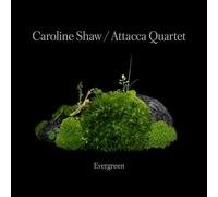 Amy Schroeder, Dominic Salerni, Nathan Schram, Andrew Yee - Caroline Shaw: Evergreen (CD)