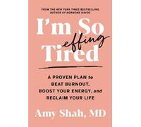 Amy Shah MD I'm So Effing Tired (Tapa blanda) (Importación USA)