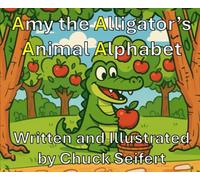Amy the Alligator's Animal Alphabet