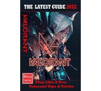 Amy VALORANT The Complete Guide 2022 (Tapa blanda) (Importación USA)