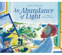 An Abundance of Light: A Story of Matisse in Morocco