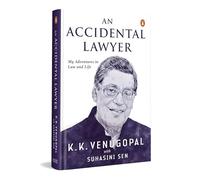 An Accidental Lawyer: My Adventures In Law And Life
