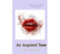 An Acquired Taste