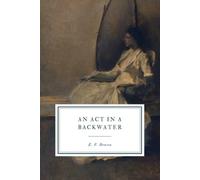 An Act in a Backwater