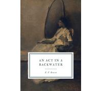 An Act in a Backwater