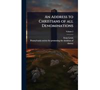 An Address to Christians of all Denominations