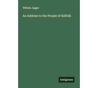 An Address to the People of Suffolk