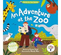 An Adventure at the Zoo (Stories for your Senses)