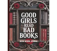 An Aesthetic Dark Romance Reading Journal, Review Log & Book Tracker | For BookTok & Spicy Romance Readers | Spicy Romance Book Tracker for Morally ... | 7.5 x 9.25 inches, For 50 Books, 104 pages