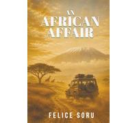 An African Affair (The Affair Trilogy)