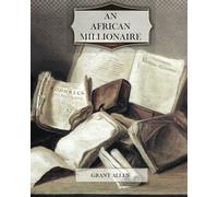 An African Millionaire
