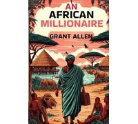 An African Millionaire